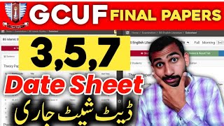 357 Semester Date sheet Reveal GCUF 2024 [upl. by Airemaj]