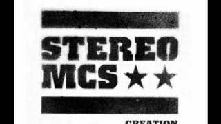 Stereo MCs  Creation [upl. by Ynamad]