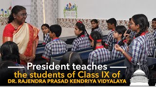 President Droupadi Murmu teaches the students of Class IX of Dr Rajendra Prasad Kendriya Vidyalaya [upl. by Vance]