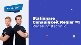 Stationäre Genauigkeit von Reglern 1 Technische Mechanik StudyHelp [upl. by Teyugn748]