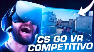 ¡Así es una partida COMPETITIVA de CSGO EN REALIDAD VIRTUAL  CSGO VR [upl. by Jezebel]