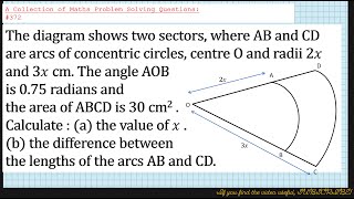 A Collection of Maths Problem Solving Questions372 Area of a sector  Length of a Sector [upl. by Wiersma]