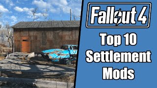 Fallout 4 Mod Bundle Top 10 Settlement  Workshop Mods [upl. by Adamis]