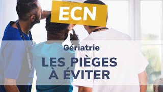 ECNi  Gériatrie  Les pièges à éviter [upl. by Armilda]