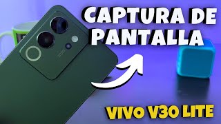 VIVO V30 Lite 5G📲 Como Hacer SCREENSHOT o CAPTURA De Pantalla vivov30e5g screenshot vivo [upl. by Meeharb84]