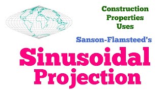 Sinusoidal Projection  Step Wise Step Construction  Properties and Uses [upl. by Yekcaj]