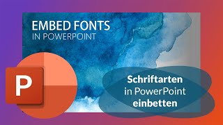 Schriftarten in PowerPoint einbetten  Tutorial 2023 [upl. by Netty]