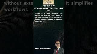 How can Alteryx AI tool help CA [upl. by Nolram621]