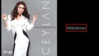 Ceylan Mahkeme [upl. by Riedel]