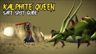 NEW AND IMPROVED Kalphite Queen Safe Spot Flinch Guide [upl. by Selrahc]