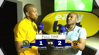 Full Time Chiefs 2  1 Gallants  As former players we had our doubts  Thuso Phala [upl. by Aigroeg504]