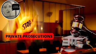 Private Prosecutions A Growing quotCottage Industryquot miscarriageofjustice privateprosecutions [upl. by Drice]