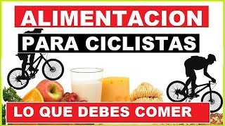 LA ALIMENTACIÓN ADECUADA PARA CICLISTAS LA MEJOR NUTRICIÓN ENTRENAR BICICLETA │TrotaMontesMTB [upl. by Blount105]