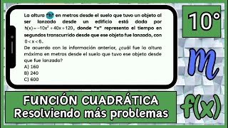 1️⃣9️⃣ Función Cuadrática problema donde se necesita del vértice para llegar a su respuesta [upl. by Lesig7]