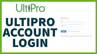 UltiPro Login StepbyStep Guide  How to Access  Login To UltiPro Account [upl. by Mcdade37]