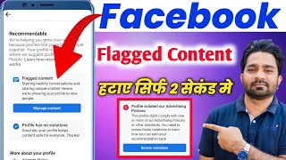 Facebook Flagged Content  How to remove flagged content  Flagged content kaise hataye [upl. by Lowis]