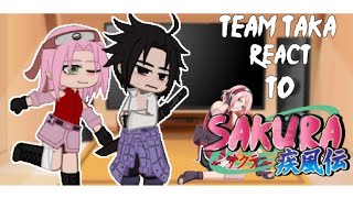 Team taka react to Sakura Haruno  💢SasuSaku🌸  PTBR🇧🇷EN🇺🇸  Naruto Shippuuden [upl. by Ellora]