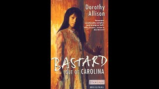 Plot summary “Bastard Out Of Carolina” by Dorothy Allison in 3 Minutes  Book Review [upl. by Damalis]