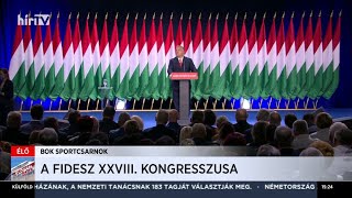 Fidesz Kongresszus 2019  Orbán Viktor beszéde  HÍR TV [upl. by Herculie]