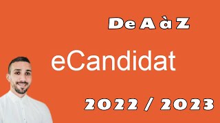 E Candidat 20222023 أسهل طريقة للتسجيل في الجامعات في فرنسا ecandidat [upl. by Davy48]