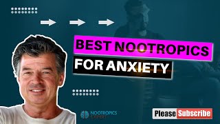 The Best Nootropics to Deal With Anxiety [upl. by Trevar]