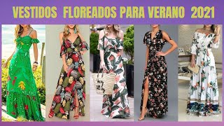 HERMOSOS VESTIDOS LARGOS FLOREADOS MODA 2021  BEAUTIFUL LONG FLOWERED DRESSES FASHION 2021 [upl. by Terraj]