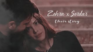 Zehra amp Serdar  their story 1x012x48 [upl. by Hu]