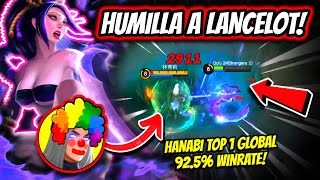 ¡NI SIQUIERA LANCELOT PUEDE GANARLE HANABI TOP 1 GLOBAL 925 WINRATE  MOBILE LEGENDS [upl. by Judas]