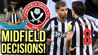 Eddie Howe FORCED to Defend Midfield Tactics Sheffield United vs Newcastle Preview [upl. by Nodnrb778]