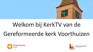 11082024 Ochtenddienst Gereformeerde Kerk te Voorthuizen [upl. by Eelan]