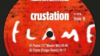 Crustation  Flame Finger Remix [upl. by Pollack977]