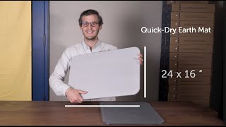 The QuickDry Earth Mat Explained [upl. by Tullusus609]