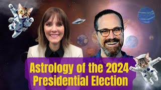 Astrology amp Predictions JulyNovember 2024 and the Presidential Election [upl. by Spearman]