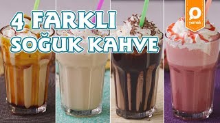 4 Farklı Soğuk Kahve  İçecek Tarifleri [upl. by Akyssej]