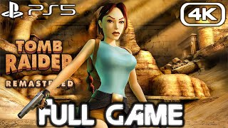 TOMB RAIDER 1 REMASTERED Gameplay Walkthrough FULL GAME 4K 60FPS No Commentary [upl. by Ardnossac]