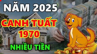 Tử vi năm 2025 tuổi Canh Tuất 1970  hung cát đan xen càng về cuối năm càng nhiều lộc [upl. by Jackson227]