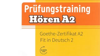 GoetheZertifikat A1 Hören 🎧 Modelltest 3 [upl. by Ettevol101]