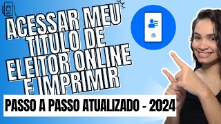 Como Acessar Meu Titulo de Eleitor Online [upl. by Ailicec]