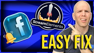 StreamElements Facebook Alerts Not Working A Quick Fix [upl. by Bathsheb]