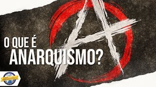 O que é anarquismo  Conceitos Históricos [upl. by Karrie]