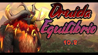 Guia Rapida y Facil Druida Equilibrio pollo Dragonflight 1025 [upl. by Berky]