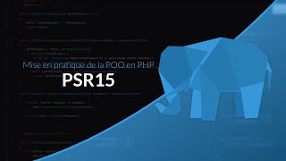 Mise en pratique de la POO en PHP 3939  Mise à jour PSR15 [upl. by Nylhtac231]