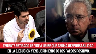 Teniente le pide a Uribe que reconozca las presiones que ejercieron para cometer falsos positivos [upl. by Daukas]