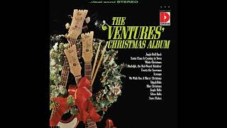 The Ventures Christmas Album  1965 [upl. by Marilla460]