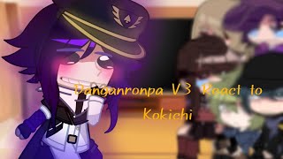 Danganronpa v3 react to the futurestart of the gameno ships•spoilers• [upl. by Nesta20]