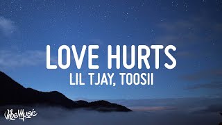 Lil Tjay  Love Hurts Lyrics ft Toosii [upl. by Cristine]