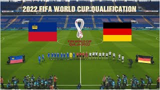 LIECHTENSTEIN vs GERMANY  2022 FIFA World Cup Qualifiers  Realistic Gameplay [upl. by Olram]