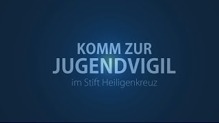 TRAILER Komm zur JUGENDVIGIL [upl. by Frey]