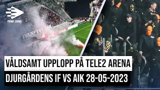 VÅLDSAMT UPPLOPP PÅ TELE2 ARENA  DJURGÅRDENS IF VS AIK 28052023 [upl. by Niamjneb]