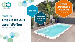 Der perfekte Mix aus Pool und Whirlpool auf kleinstem Raum der Swim Spa von BM Poly Pool [upl. by Dre759]